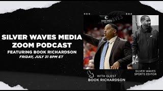 Silver Waves Media Podcast: Coach Book Richardson