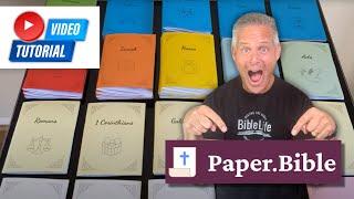 Print Your Own FREE Bible? Here's How! (Paper.Bible Tutorial)