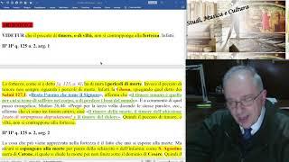 166)"SUMMA THEOLOGIAE, II-II, q.125. LA VILTA':"NON TEMETE COLORO CHE UCCIDONO IL CORPO"(Mat.10,28)