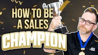 How to be an Industrial and Manufacturing  Sales Champion