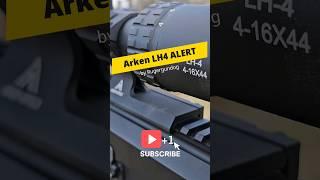 ARKEN optics LH-4 set up alert.  ARKEN HAS RESPONDED.  15IN/Pounds recommended.