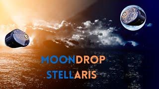 SUPER STELLARIS REFERENCE (SSR) - REVIEW IEM MOONDROP STELLARIS 