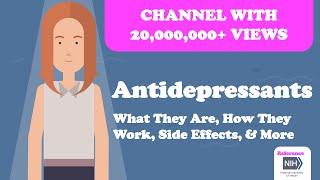 Antidepressants - What They Are, How They Work, Side Effects, & More