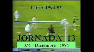 Goles Liga 1994-1995 Primera División Jornada 13