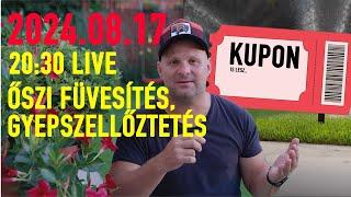 ŐSZI LIVE - A TÉMA : Gyepszellőztetés, füvesítés