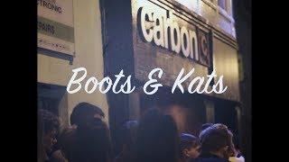 Boots & Kats - Carbon Nightclub Galway - Enigma Productions