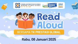 Read Aloud bersama TK Prestasi Global | 8 Januari 2025