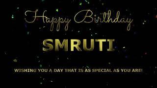 Happy Birthday Smruti