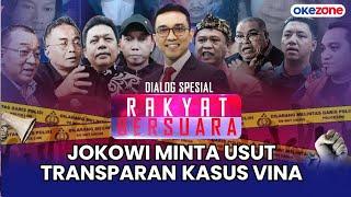 LIVE -  Buka Transparan Kasus Vina Cirebon! | Rakyat Bersuara, 04 Juni 2024