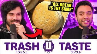 These Are Our WORST Takes | Trash Taste #234