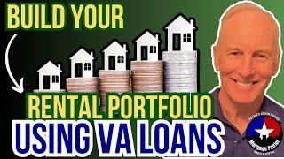 VA Loans How to Acquire Investment Properties 2024 | The Mortgage Patriot