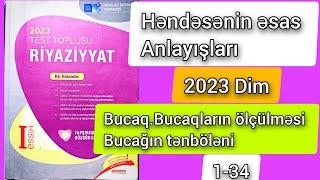 Bucaq . Bucaqların ölçülməsi . Bucağın tənböləni . Həndəsənin əsas anlayışları dim toplu 1-34 #dim