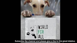 World for all presents Adoptathon 2017| Asia's Biggest Adoption Camp for Strays