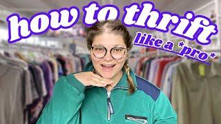 HOW TO THRIFT LIKE A PRO  10 GAME-CHANGING THRIFT TIPS!