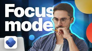 Be More Productive | Focus Time Guide on Viva Insights