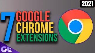 Top 7 Best Google Chrome Extensions That You Should Be Using Right Now | Guiding Tech