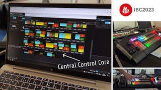Central Control Core - What's new? • IBC2023
