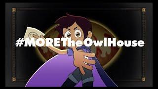 The Owl House | AMV tribute | #MoreTheOwlHouse