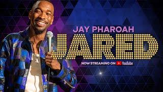 Jay Pharoah: Jared | Full Comedy Special