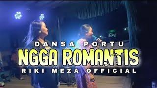 Dansa Portu || Ngga Romantis Cover Imel & Aprilia Lia || Riki Meza Remix