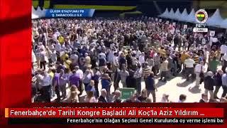 Tarihi Kongre Başladı!!! Ali Koç Ve Aziz Yıldırım Yarışıyor