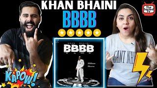 Khan Bhaini - BBBB | Delhi Couple Reactions