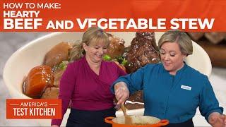 How to Make the Best Hearty Beef and Vegetable Stew