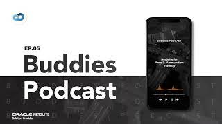 Buddies Podcast - NetSuite for Arms & Ammunition Industry