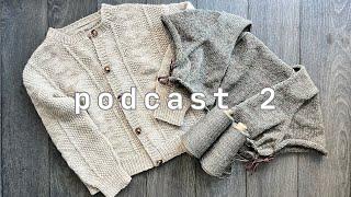 knitting podcast 2 | stockholm slipover v-neck, eva cardigan and more!