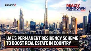 UAE's permanent residency scheme to boost real estate in country