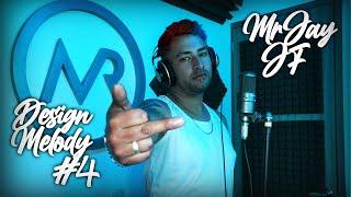 Design Melody #4 | Mr Jay JF Ft. Keylo The Producer