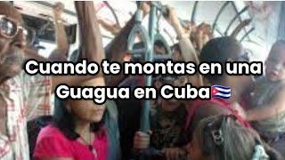 cuando te montas en una guagua en cuba  #cuba #cubahoy #humorcubano