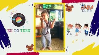 EK DO TEEN  | ARYAN NIHAR M | KIDS VIDEOS | KIDS SONGS |