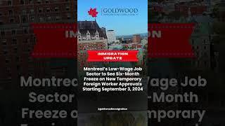 Notice: From September 3rd, Montreal will halt LMIA approvals for jobs with wages below $27.47/hour