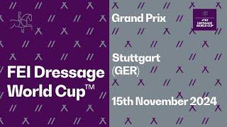  LIVE | Grand Prix I FEI Dressage World Cup™ 2024 - 2025