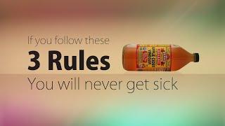 3 Rules to never get sick