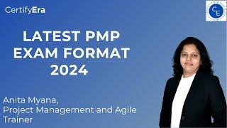 LATEST PMP EXAM FORMAT 2024