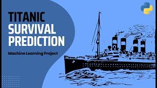 Best Video on Titanic Survival Prediction| Machine Learning Project | Python | @yashhhtalks  | 2024