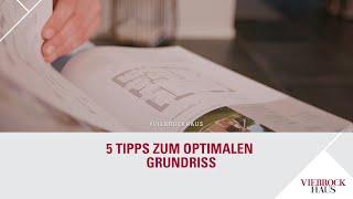 5 Tipps für den optimalen Grundriss