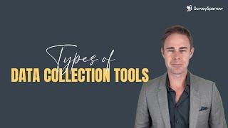 Types of Data Collection Tools | 4 Different Data Collection Methods with Examples