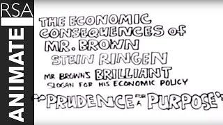 RSA ANIMATE: The Economic Consequences of Mr Brown