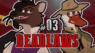 Deadlaws Part 3 - Deal with the Devil