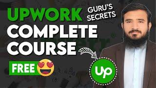 Upwork Course 2024: Complete Course In 1 Video | Zero to Hero [In 3 Hours]
