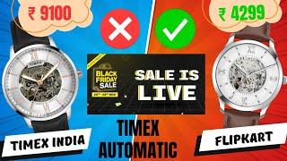 Timex Skeletal Automatic TWEG208SMU02 | Best Watch under ₹5000 | Is Flipkart Black Friday Sale Real?