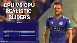 FIFA 21 Realistic Sliders CPU VS CPU For All Matches