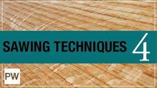 Milling Your Own Lumber - Part 4: Sawing Techniques