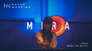 Mira - Mayan Warrior - Masks For Mexico Live Stream