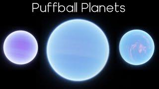 Puffball Planets