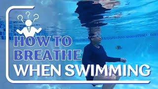 Understanding Your Breathing: How To Breathe When Swimming