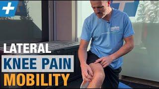 Lateral Knee Pain - Part 1: Mobility Exercises | Tim Keeley | Physio REHAB